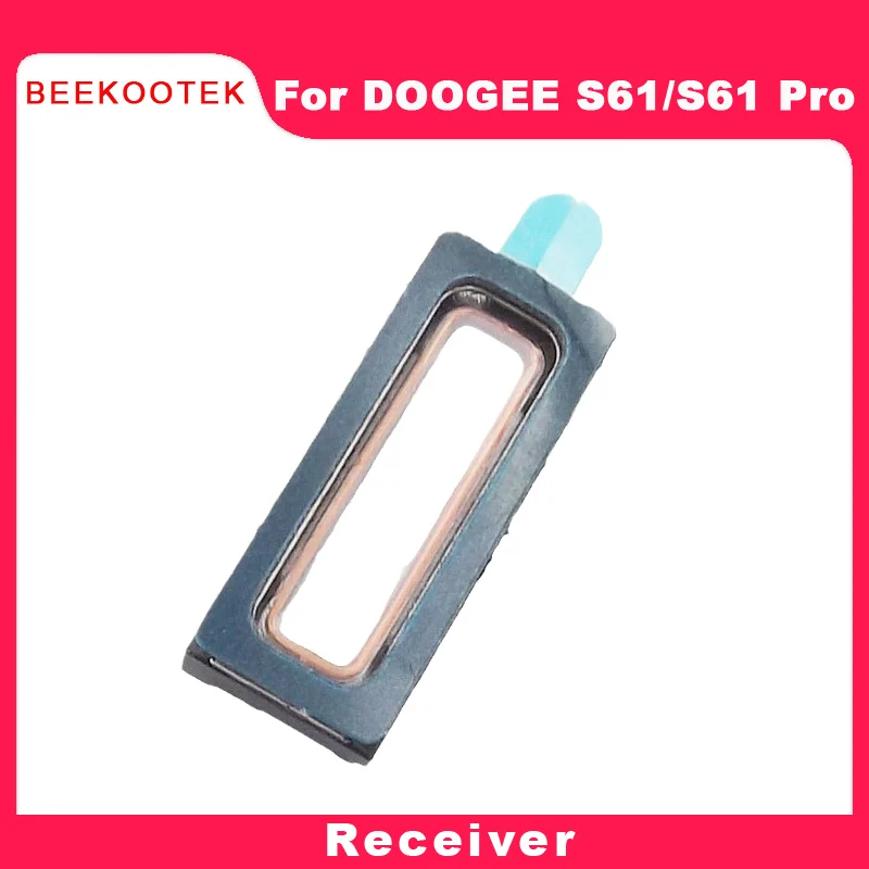 Doogee-receptor S61 Original para teléfono inteligente, nuevo accesorio de repuesto para altavoz, auricular frontal, accesorios para Doogee S61 Pro