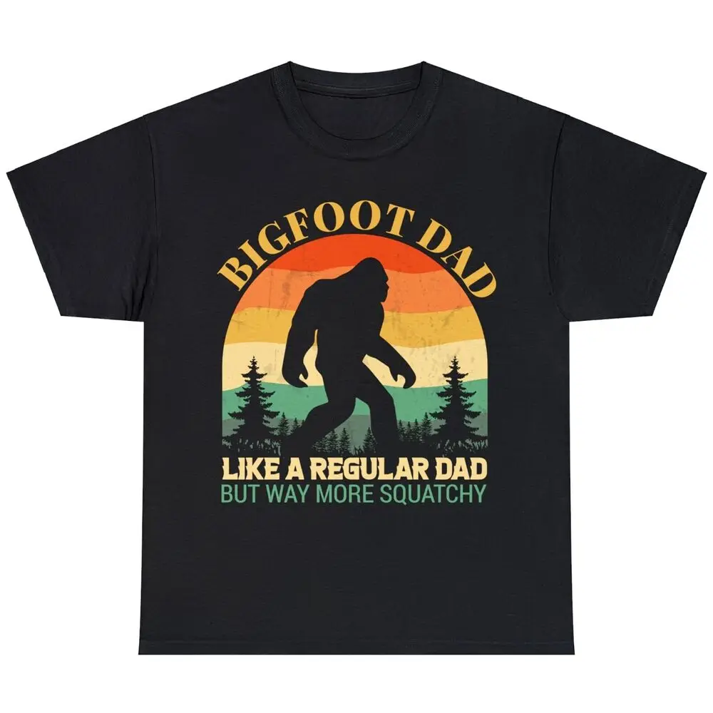 Bigfoot Dad T-shirt, Funny Sasquatch Dad Unisex T Shirt Cotton Luxury brand vintage overd