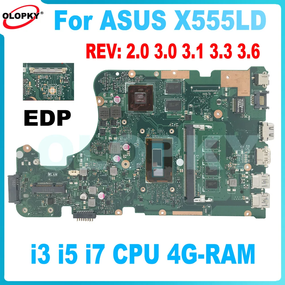 X555LD i3 i5 i7 CPU 2GB GPU Mainboard for Asus X555LN X555LP X555LF X555LA X555LB Laptop Mainboard with 4GB-RAM DDR3 Fully test