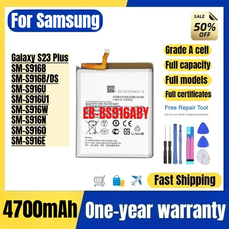 EB-BS916ABY for Samsung Galaxy S23 Plus/SM-S916B/SM-S916B/DS/SM-S916U/SM-S916U1/SM-S916W/SM-S916N/SM-S9160SM-S916E phone battery