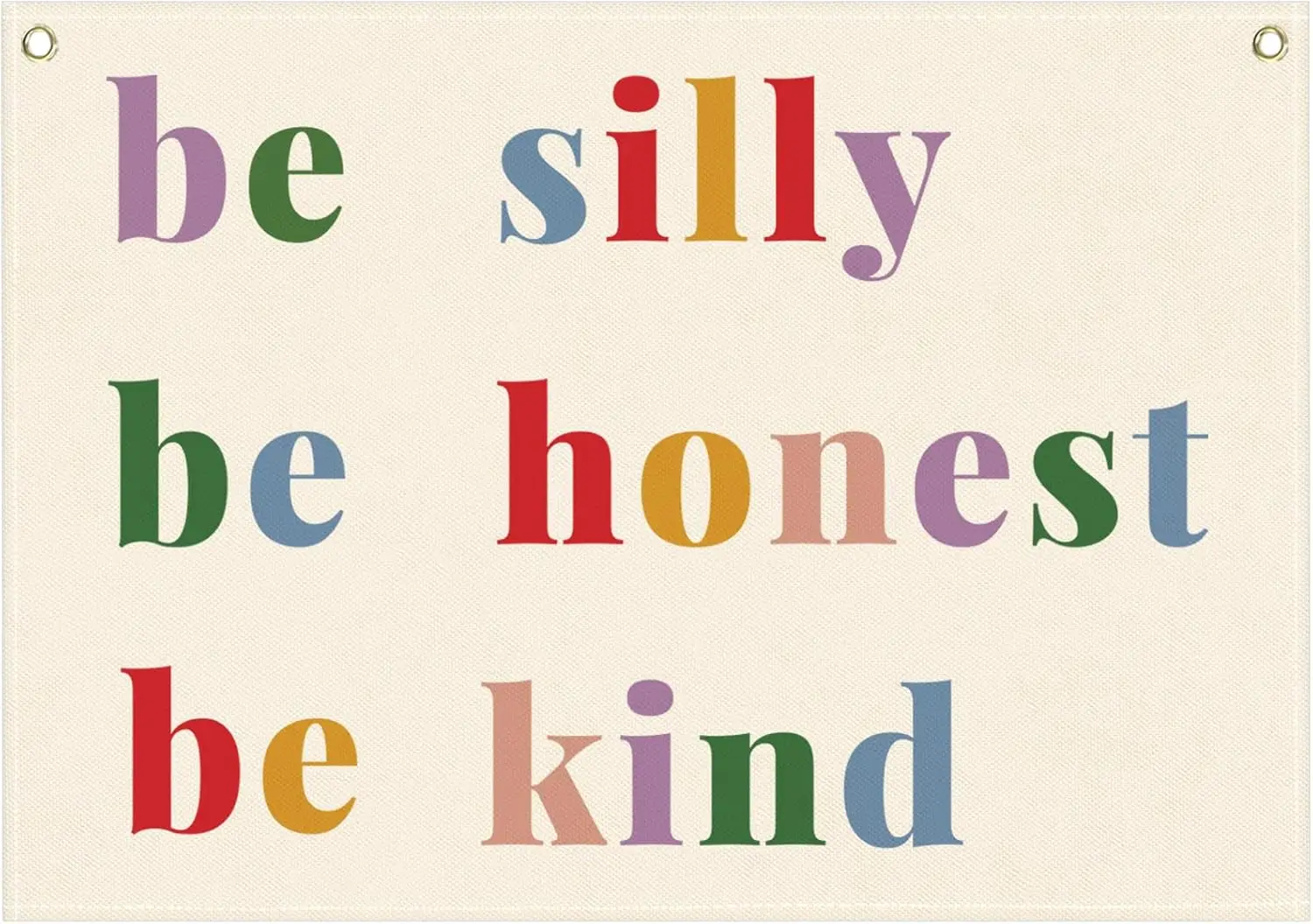 Flagicts 100% Polyester Be Silly Be Honest Be Kind Flags