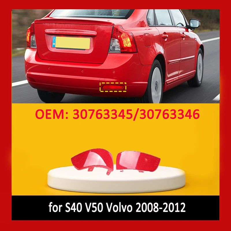 for 2008-2012 S40 V50 Volvo Rear Bumper Reflector Warning Reflective Strip 30763345 30763346 Left Right Hand New