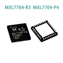 (1piece)100% New Original MXL7704 MXL7704-R3 MXL7704-P4 QFN-32 Chipset