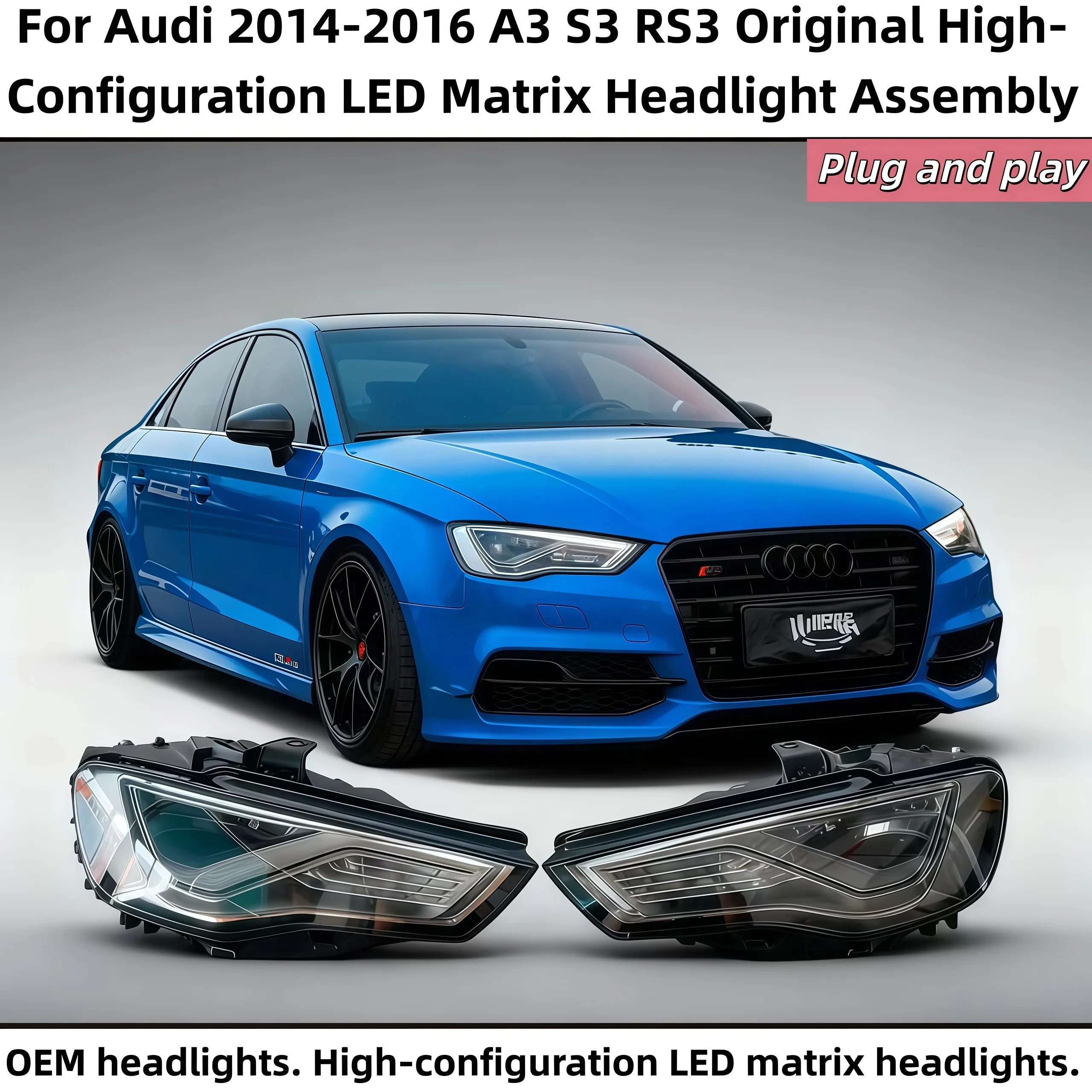

Car Lights For Audi 2014-2016 A3 S3 RS3 Original High-Configuration LED Matrix Headlight Assembly Headlight Auto Accessories