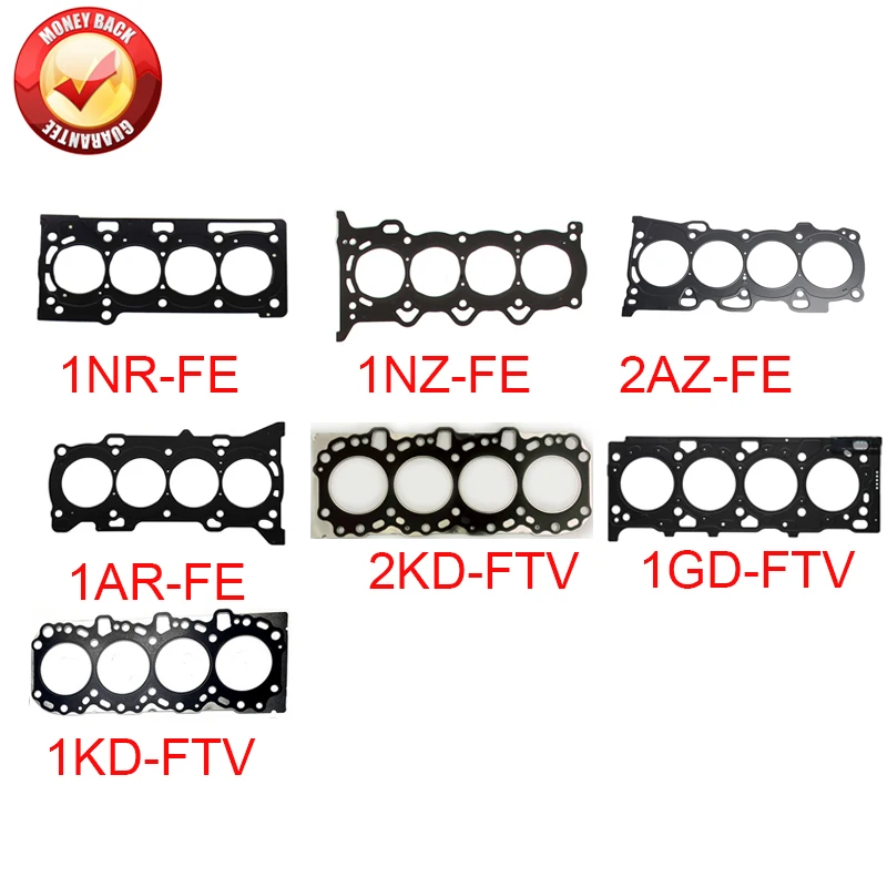1NR 1NRFE 1NR-FE 1NZ 1NZFE 1NZ-FE 2AZ 2AZFE 1AR 1ARFE 2KD 2KDFTV 1GD 1GDFTV 1KD 1KDFTV Engine cylinder head gasket for Toyota