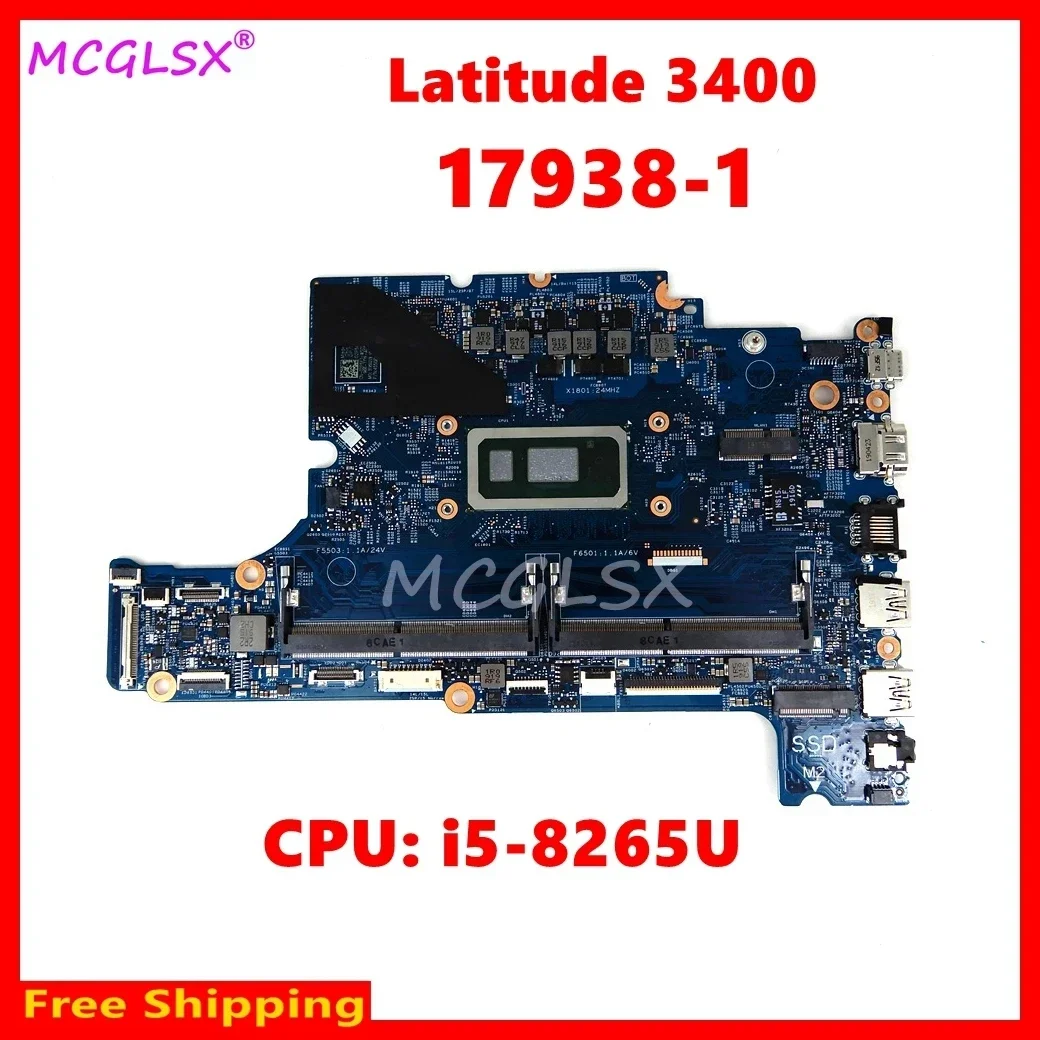 17938-1 With i5-8265U CPU Notebook Mainboard For DELL Latitude 3400 Laptop Motherboard CN 0K3FRD K3FRD 100% Tested Working