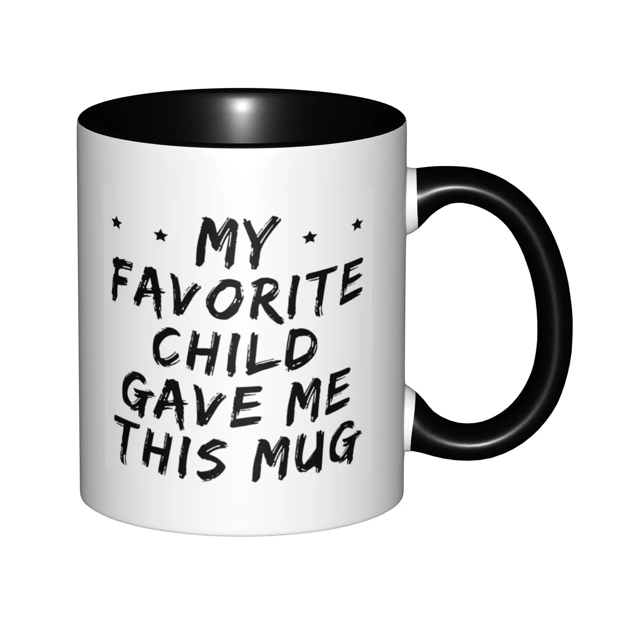 

My Favorite Child Gave Me This Funny Best Dad & Mom Gifts Mugs With Black Handle Birthday Coffee Mugs Ceramic Tea Cups 11oz