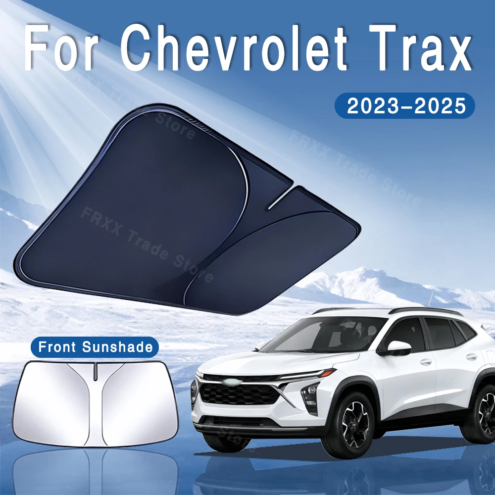 

For Chevrolet Trax LS 2023~2025 Foldable Car Sun Visor Front Windshield Sunshade Heat Insulation Summer Cooling Auto Accessories
