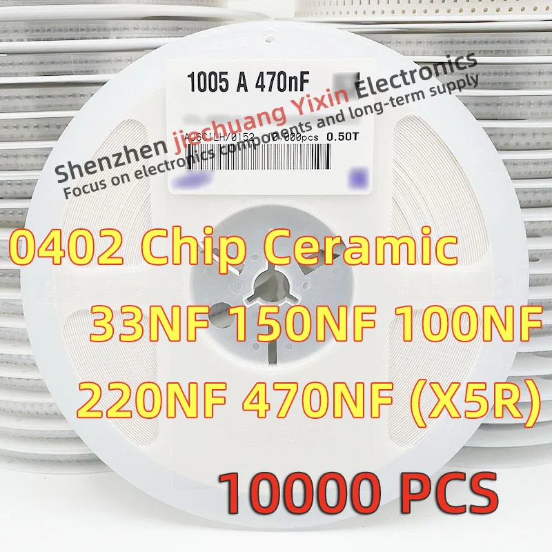 

Chip Ceramic Capacitor 0402 33nF 100nF 150nF 220nF 470nF 16V 25V 50V 10% accuracy X5R material 1005 Capacitance 10000pcs