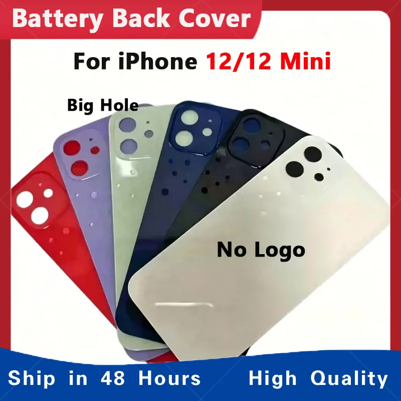 New Big Hole Back Housing Battery Cover Rear Door Glass For IPhone 12 12 Mini Battery Cover Rear Glass No Logo