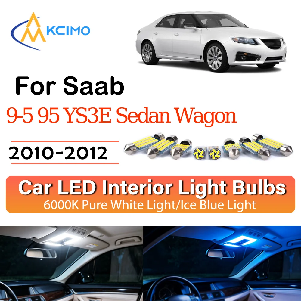 High Quality LED Interior Lights For Saab 9-5 95 YS3E Sedan Wagon (2010-2012) Two Colors Choice Super Bright Easy Install Decor