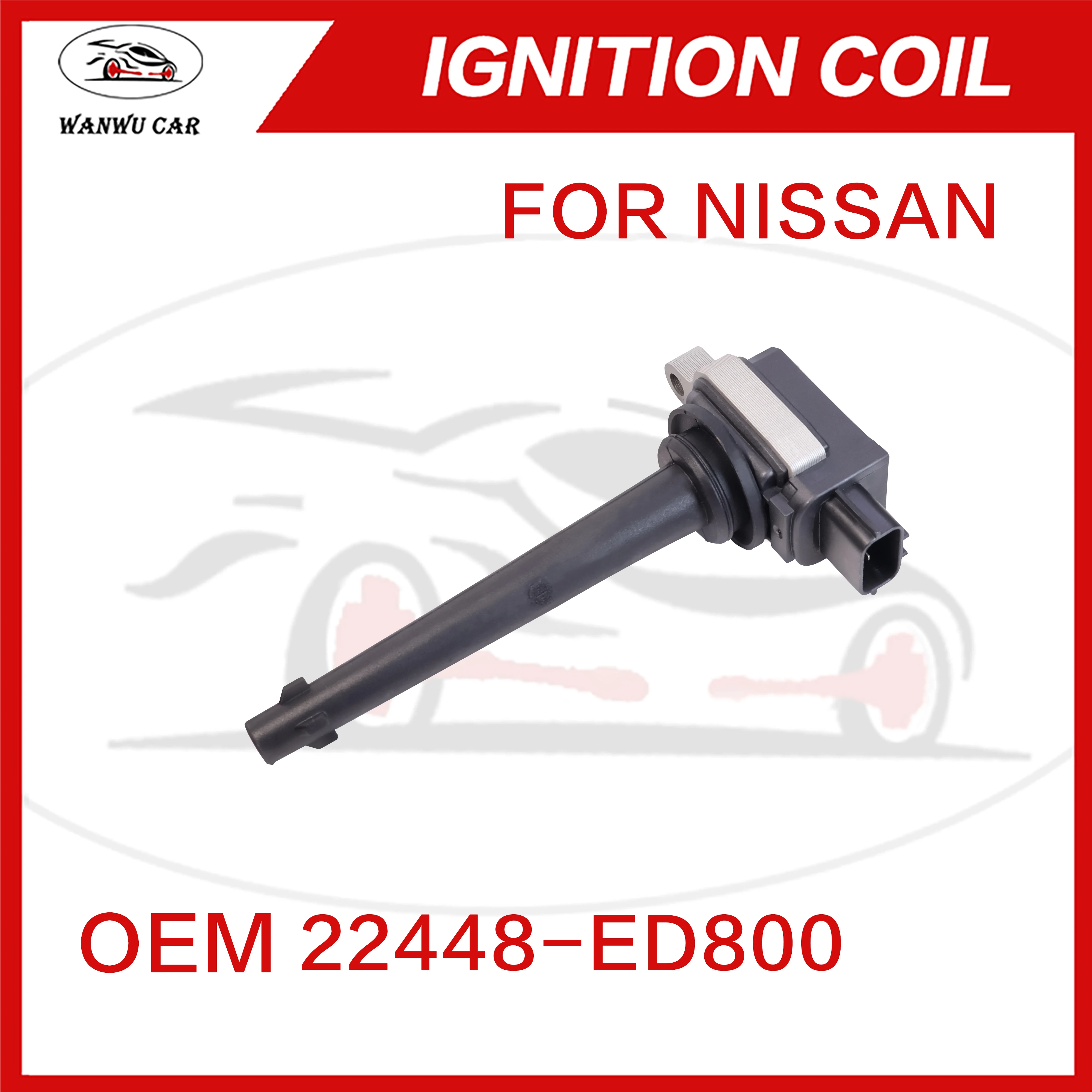 22448-ED800 Ignition Coil Igniter Suitable For NISSAN ​22448-CJ00A ​77010-65086 ​F01R0-0A067 ​​02216-04014 ​02216-04020