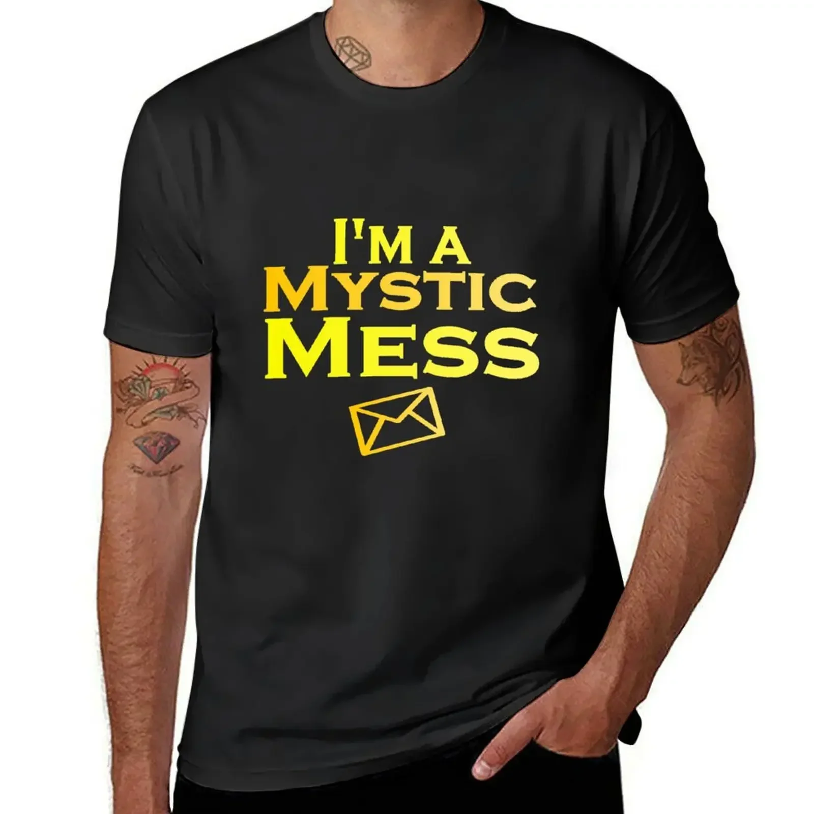 I'm a Mystic Mess T-Shirt plus size clothes cute clothes cotton graphic tees heavyweight t shirts for men