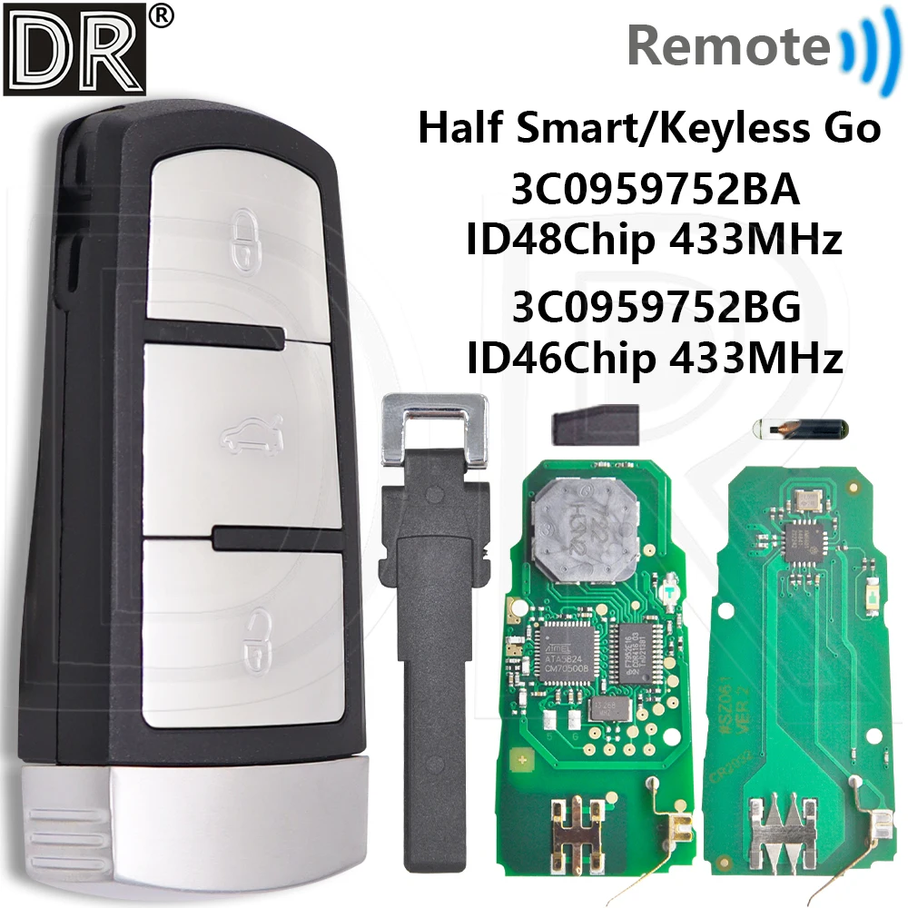 Great 433MHz 3C0959752BA ID48 Half Smart/ ID46 Keyless Go 3C0959752BG Car Remote Key For VW Volkswgen Magotan Passat B6 B7 CC 3C