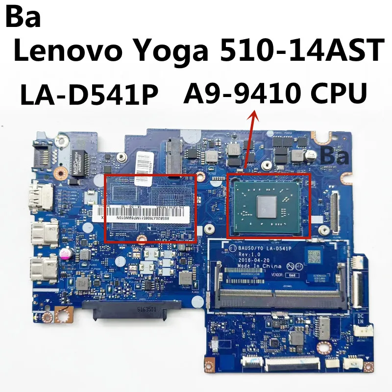 For Lenovo Yoga 510-14AST Laptop Motherboard LA-D541P Notebook Mainboard CPU A9-9410 100% Working