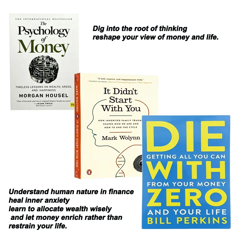 Die With Zero/It Did Not Start With You/The Psychology of Money-Money & human psychology Money & life experience -Family Trauma