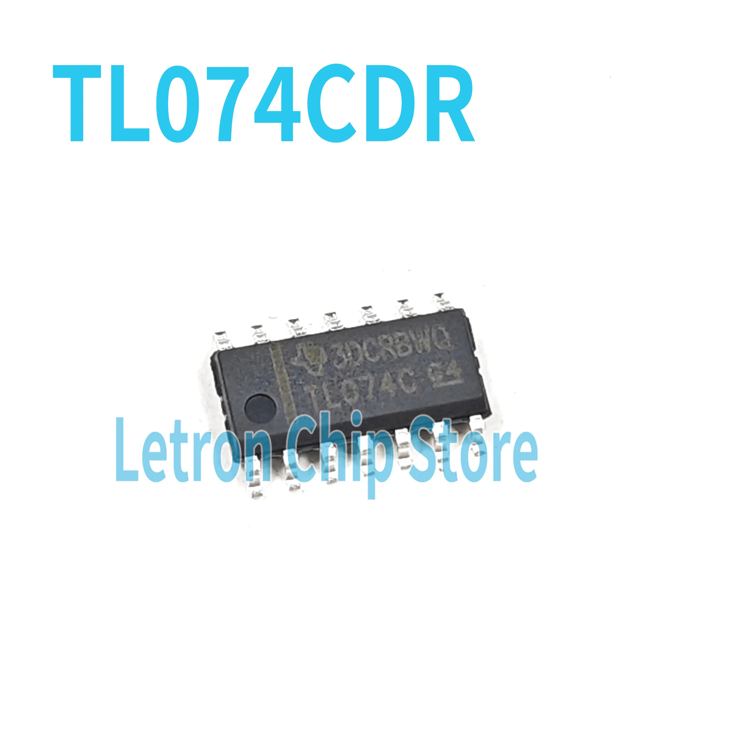 10PCS TL074CDR SOP-14 TL074CDT  TL074CD SOIC14 New And Original FET-Input Operational Amplifiers