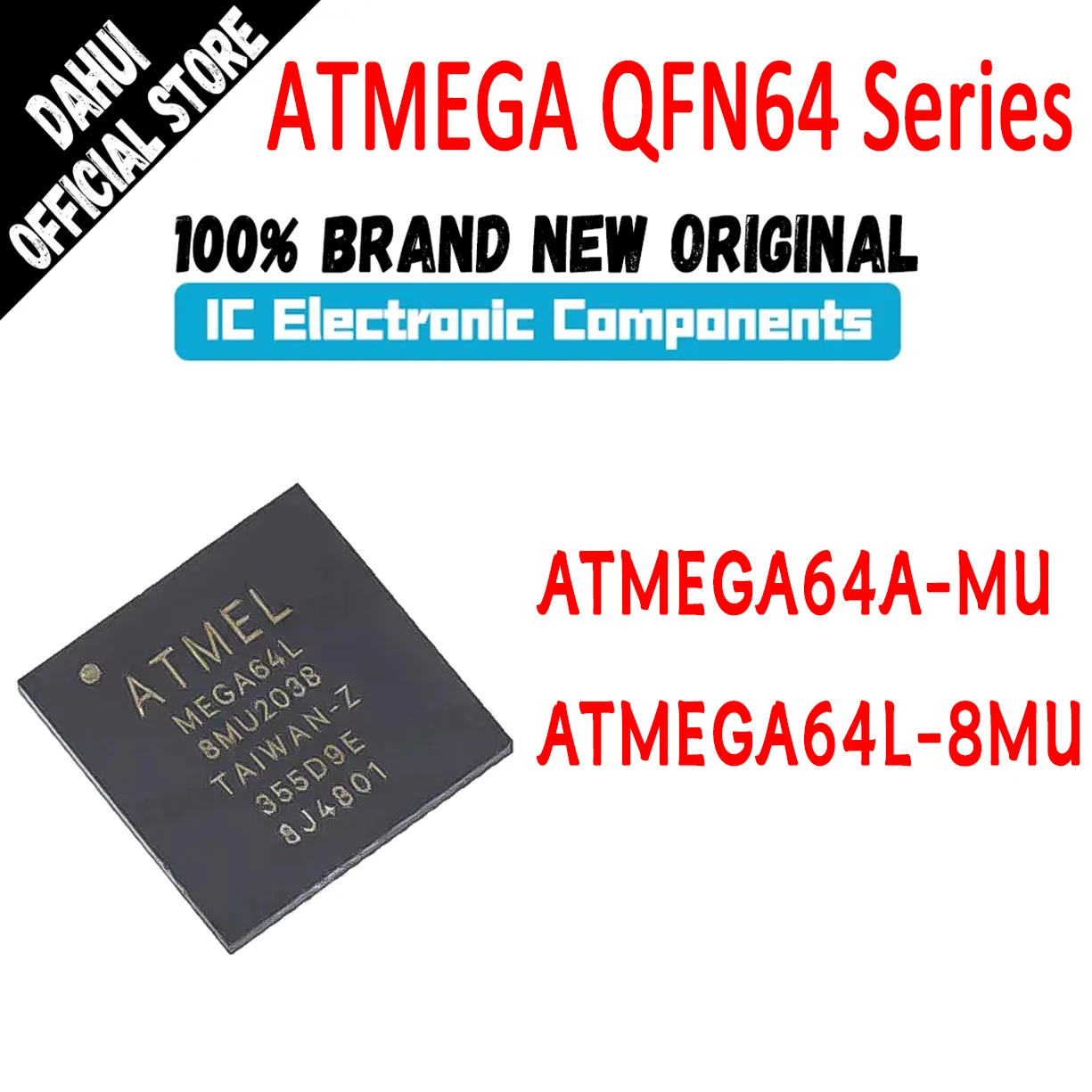 ATMEGA64A-MU ATMEGA64L-8MU ATMEGA64A ATMEGA64L ATMEGA64 ATMEGA IC MCU Chip QFN64 in Stock 100% New Origin