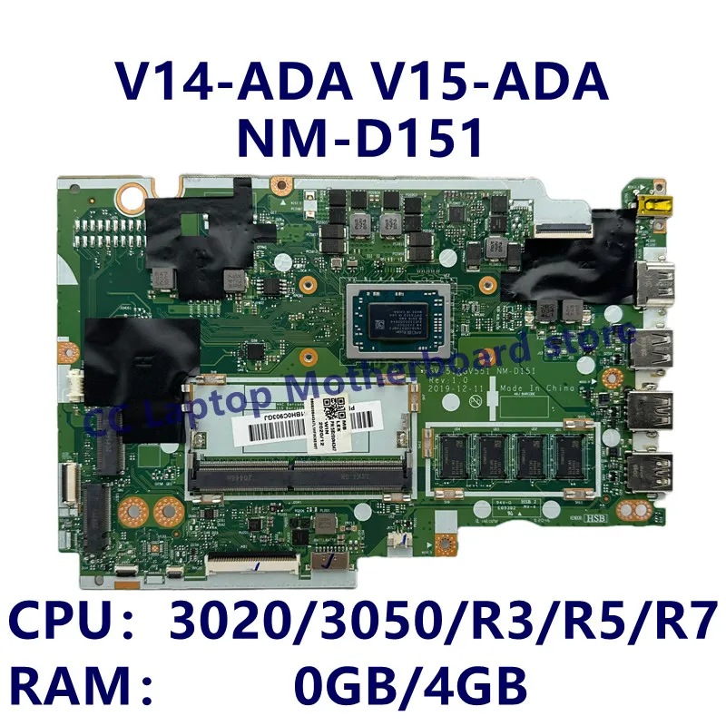 NM-D151 Für Lenovo IdeaPad V14-ADA V15-ADA Laptop Motherboard Mit 3020/3050/R3/R5/R7 CPU RAM: 0GB/4GB 100% getestet Funktioniert Gut