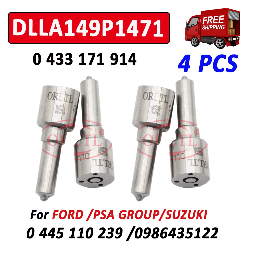 4 PCS ORLTL DLLA149P1471 Diesel Fuel Injector 0 433 171 914 Tips DLLA 149 P 1471 For PSA GROUP/Ford 0 445 110 239 0986435122