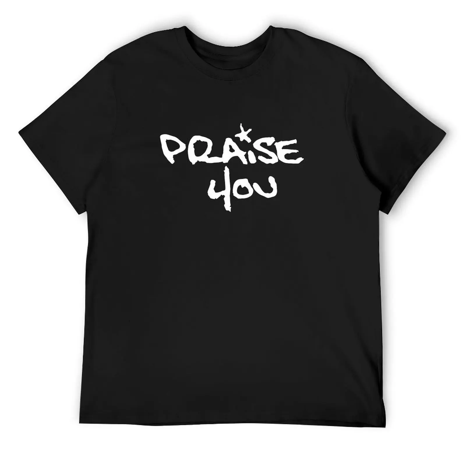 

FB Slim - Praise You T-Shirt Funny t-shirts gifts for boyfriend plus sizes mens white t shirts