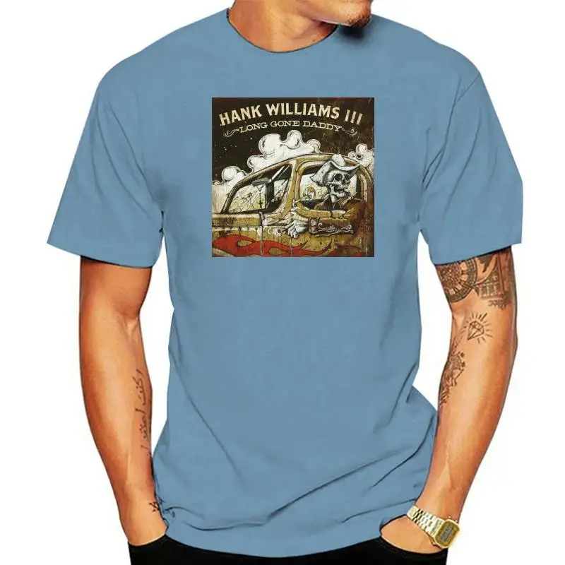 New Popular Hank Williams Iii Long Gone Men Black T Shirt S - 3xl Male Best Selling T Shirt