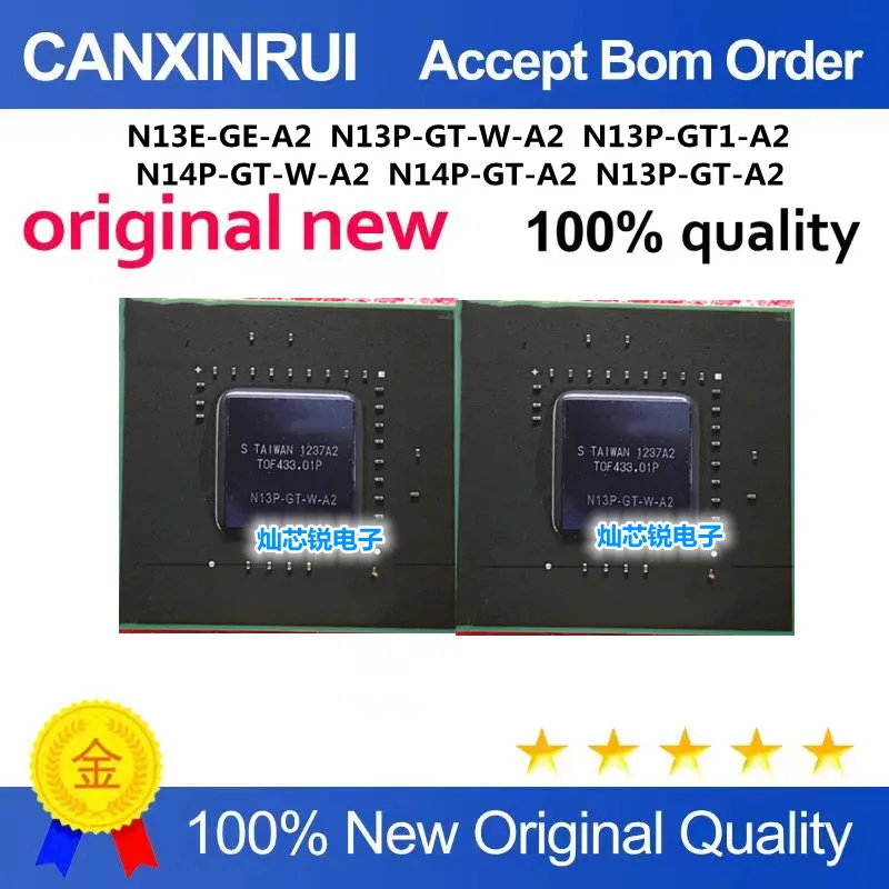Original New 100% quality N13E-GE-A2 N13P-GT-W-A2 N13P-GT1-A2 N14P-GT-W-A2 N14P-G Electronic Components Integrated Circuits Chip
