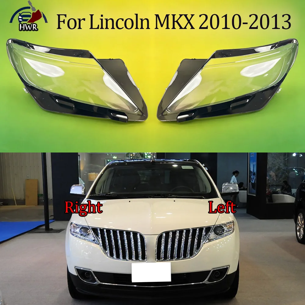 

For Lincoln 2010 2011-2013 MKX Headlamp Cover Headlight Transparent Lens Lamp Shell Masks Plexiglass Replace Original Lampshade