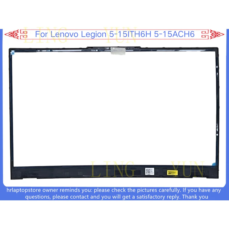 Z   New For Lenovo Legion 5-15ITH6H 5-15ACH6 LCD Front Bezel Cover 5B30S19008