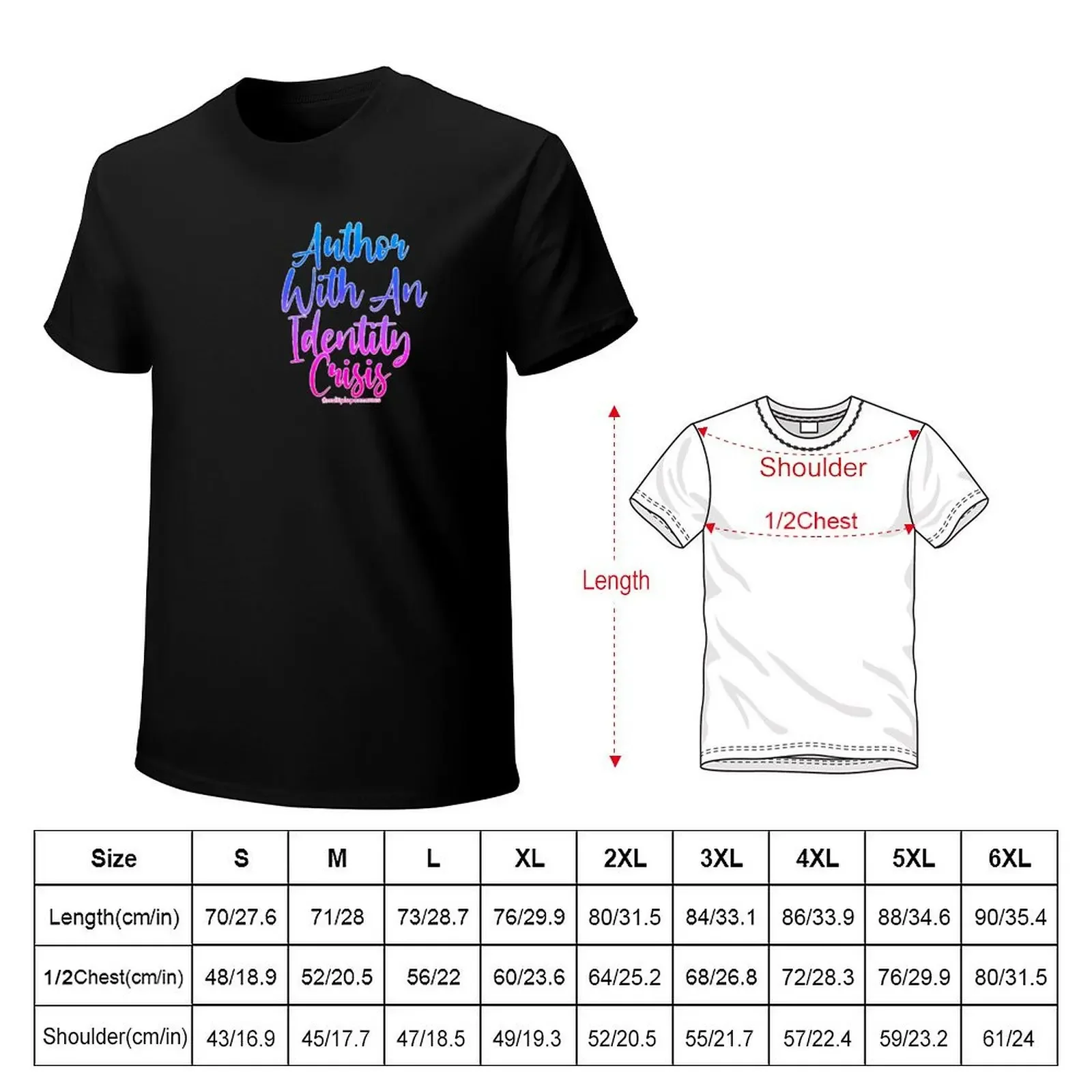 Author With An Identity Crisis - Colourful T-Shirt basketball graphic tees shirts graphic men clothes