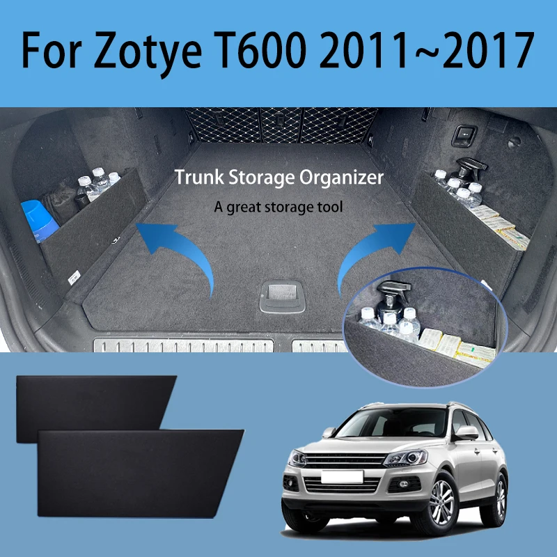 For Zotye T600 2011~2017 2016 2015 2014 Trunk Storage Partition Thickening Storage Auto Interior Parts Organizer Car Accessories