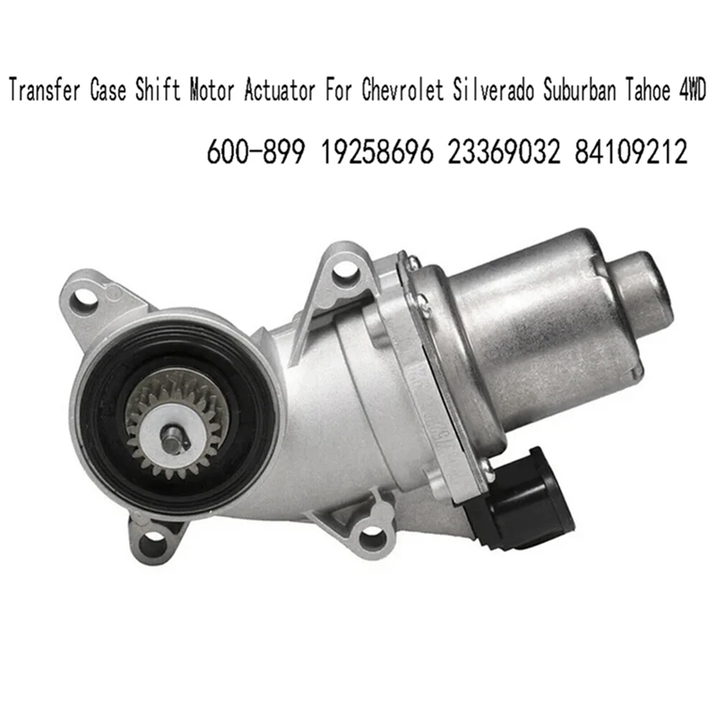 Super Sale 600-899 Transfer Case Shift Motor Actuator for Chevrolet Canyon Sierra Yukon GMC 2500 4WD 2007-2018 19258696 84109212