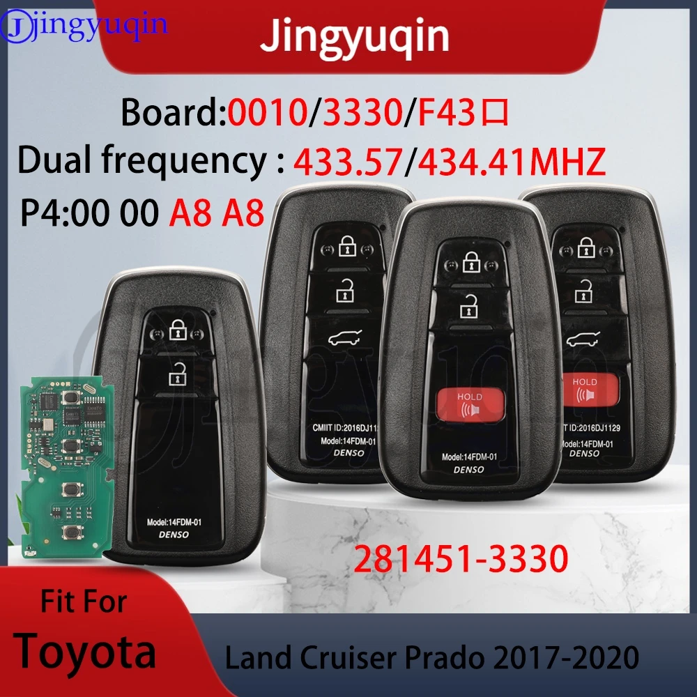 

JYQ P4: A8 Dual 433.57mhz/434.41mhz FSK Board:0010/3330 281451 Smart Car Remote Key Fob For Toyota Land Cruiser Prado 2017-2020