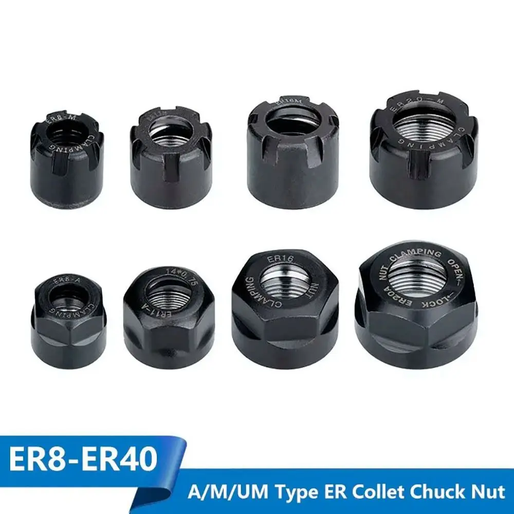 1Pcs High Precision Chuck Nut A/M/UM Type ER 11/16/20/25/32/40 Clamping Nut For CNC Lathe Milling Bit Holder CNC Metalworking