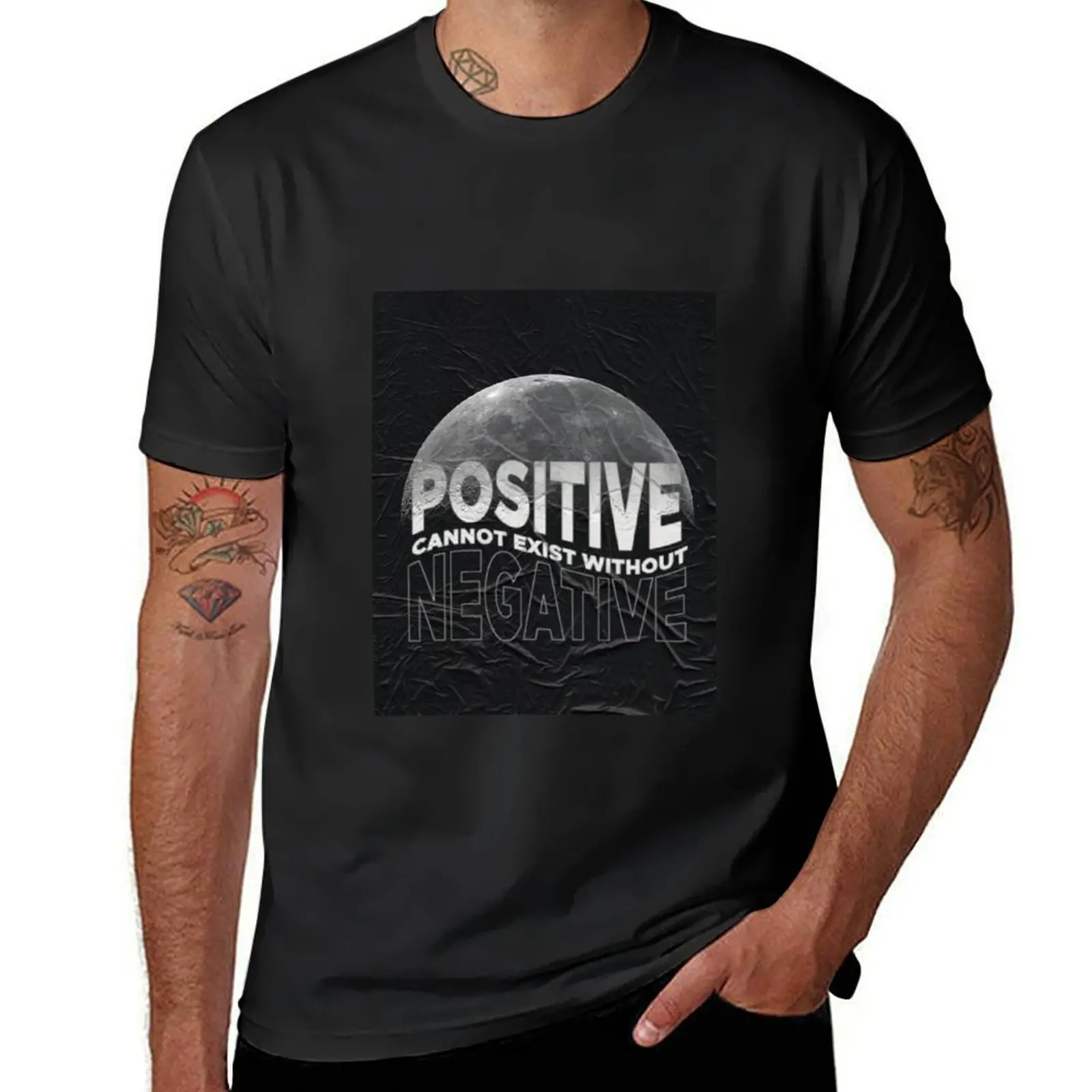 Positive Cannot Exist Without Negative' Design T-Shirt kawaii clothes anime clothes for a boy mens funny t shirts