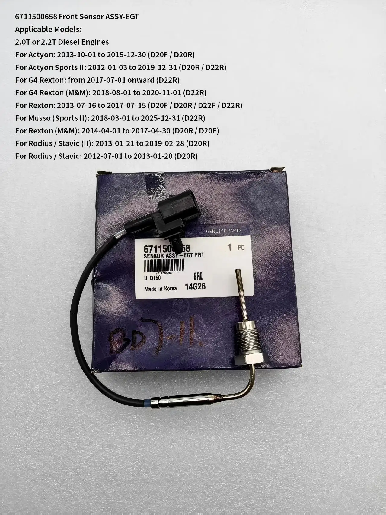 6711500658 Front Sensor ASSY-EGT   For SsangYong Rodius/Stavic, Actyon Sports (Ⅱ) G4, Rexton (M&M), Musso (Sports Ⅱ) DSL Engines