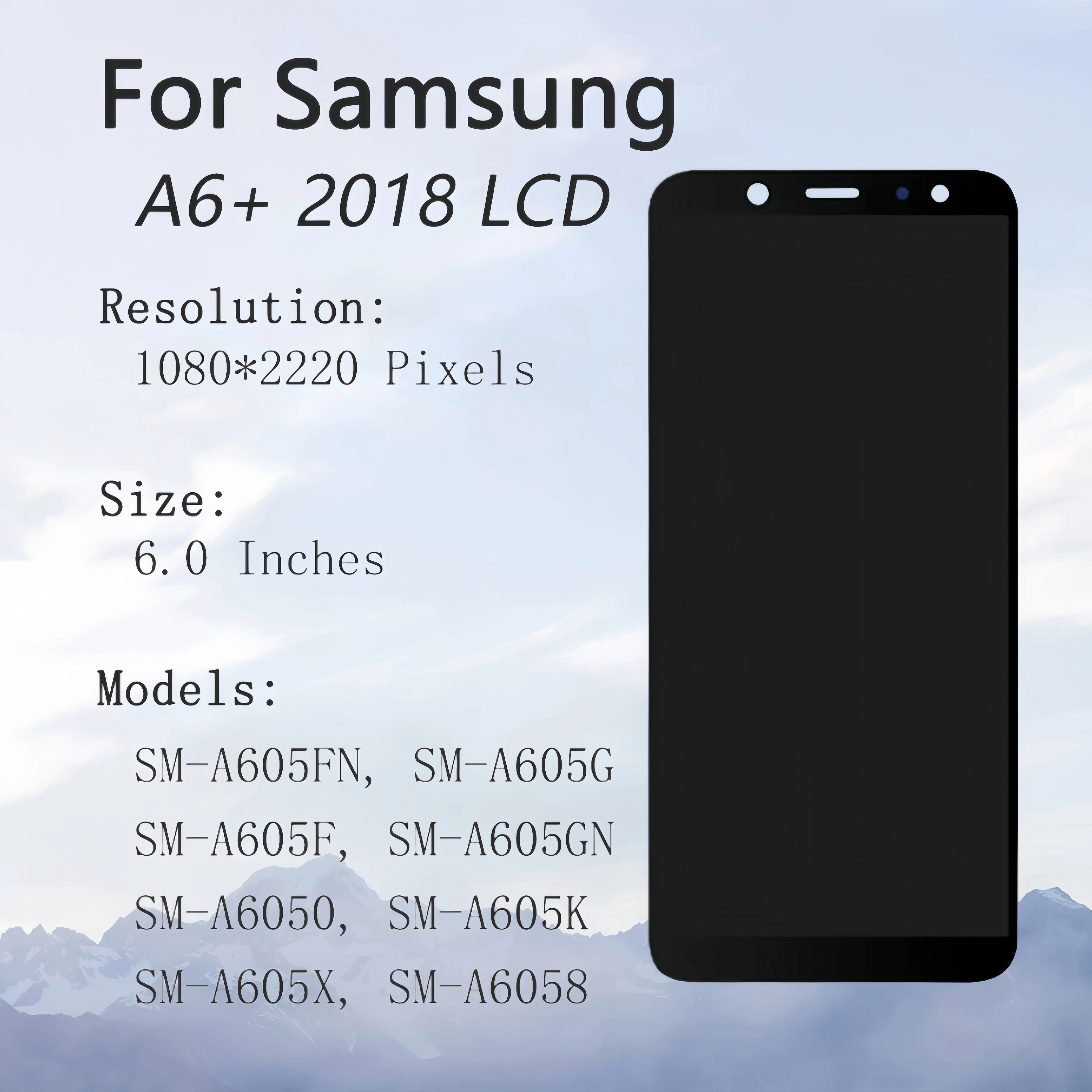 LCD Display Touch Screen Digitizer Assembly Replacement,Samsung Galaxy A6+ 2018,A605,A6 Plus, SM-A605F, A605FN, A605G, A605GN