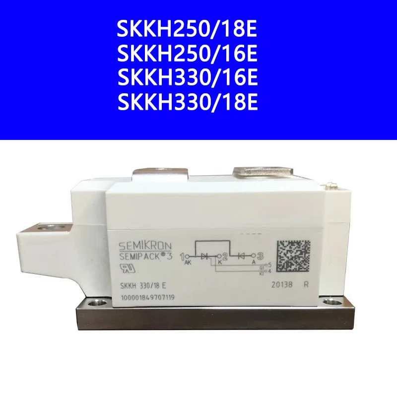 

SKKH330/18E SKKH250/18E SKKH250/16E SKKH330/16E IGBT Power Module Thyristor Module New Modules And Spot Inventory Guaranteed