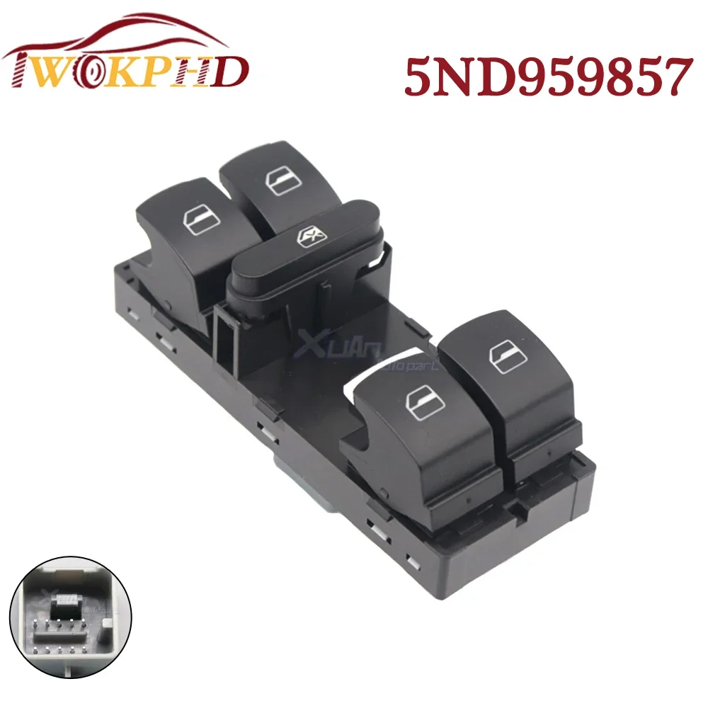 5ND959857 For Volkswagen Golf GTI MK5 MK6 Jetta Tiguan Passat B6 CC Seat Leon Electric Master Power Window Control Switch