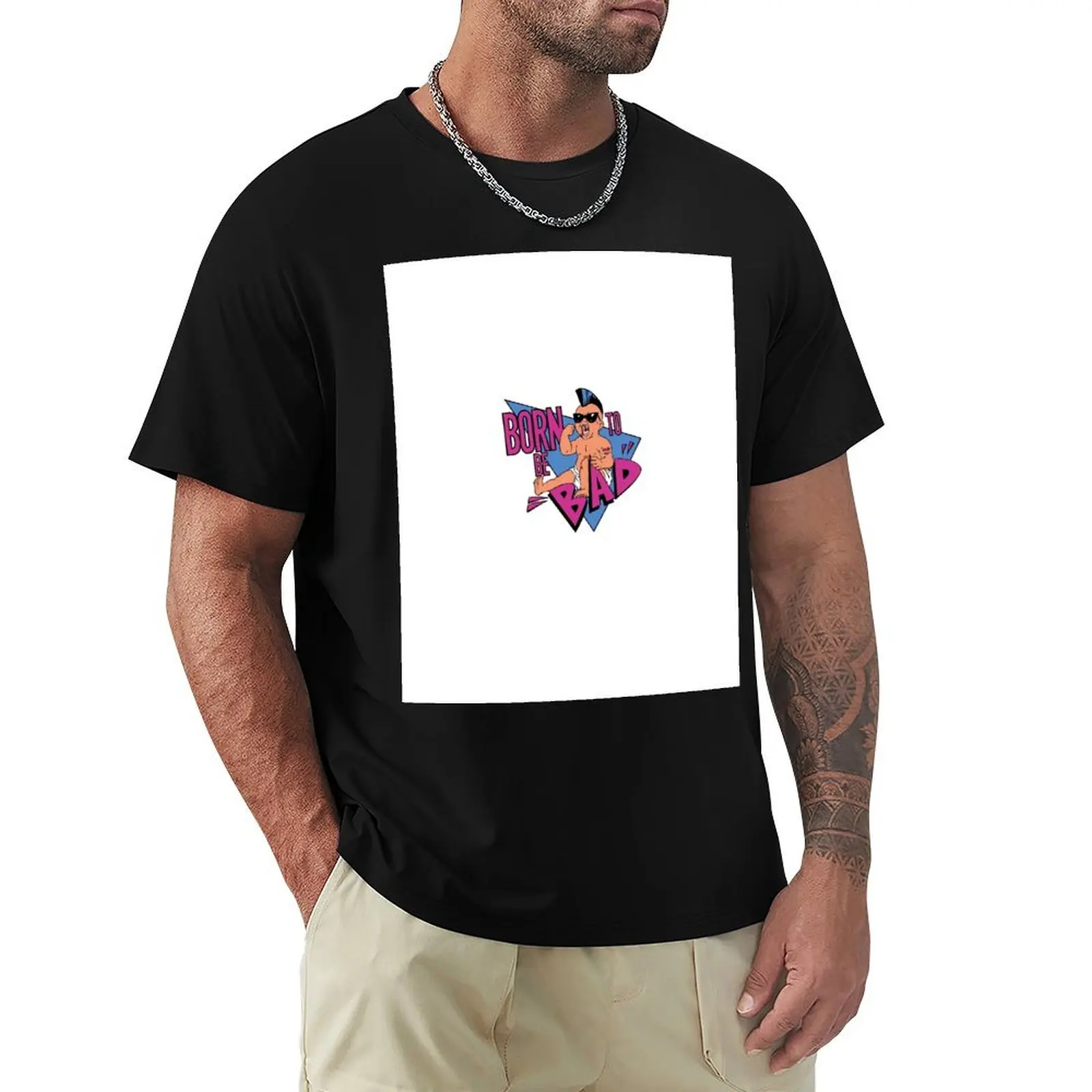 

Born To Be Bad HD T-Shirt graphic t shirt vintage hippie clothes T-shirt men