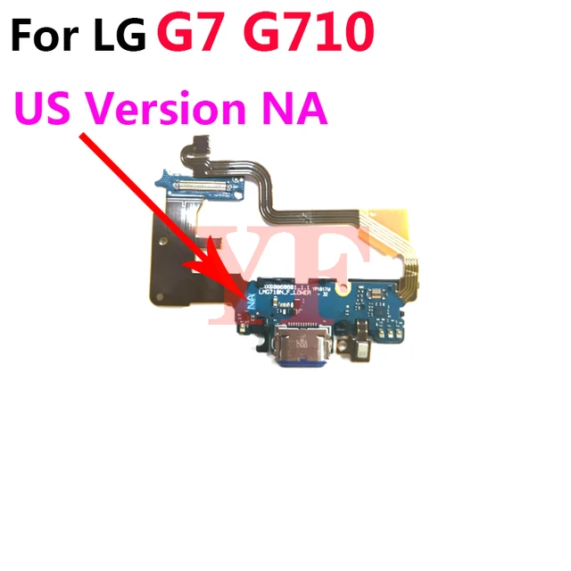 LG G7 ThinQ G710 Dock Connector USB Charger Charging Port Flex Cable NA/EU Ver E
