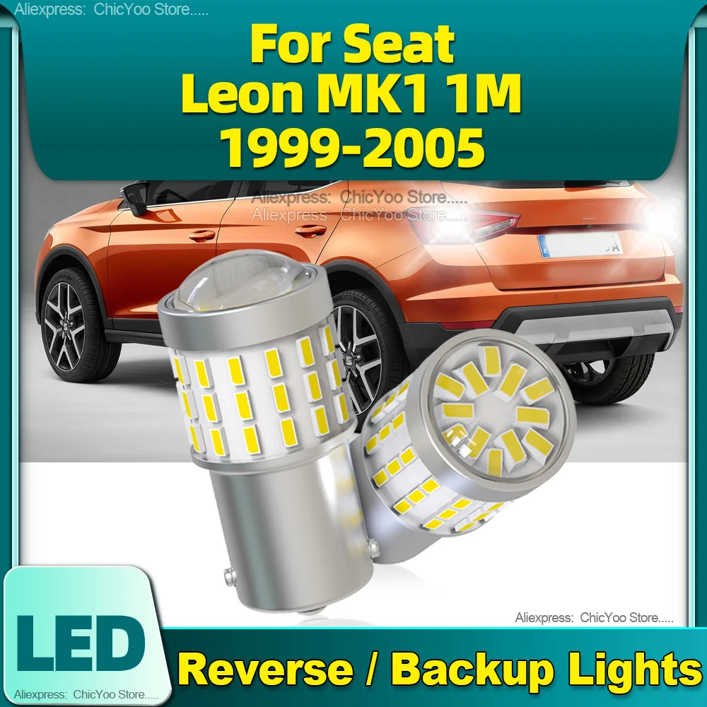 

2Pcs LED Light 1156 P21W BA15S Car Reverse Backup Lamp High Quality For Seat Leon MK1 1M 1999 2000 2001 2002 2003 2004 2005