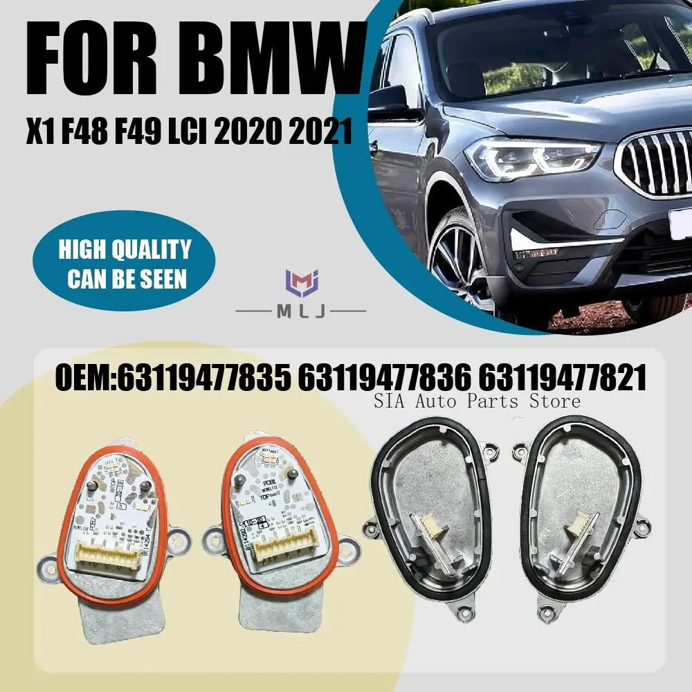 For BMW X1 F48 F49 LCI 2020 2021 Headligh LED DRL Module car Accessories OEM 63119477821 63119477822 63119477835 63119477836