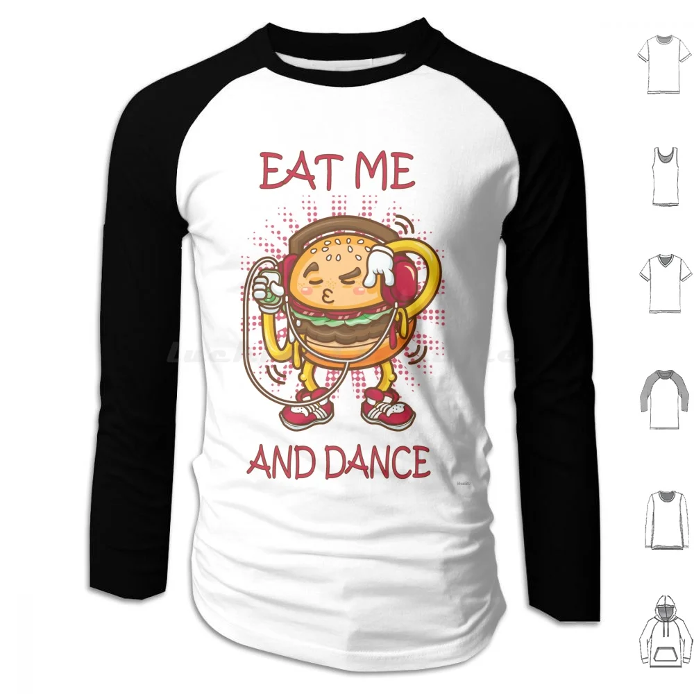 

Толстовки с надписью «Eat Me And Dance» и принтом бургеров, с длинным рукавом, «Eat Me And Dance», «Eat Me», «Eat Me», «Mom», Забавные милые танцы