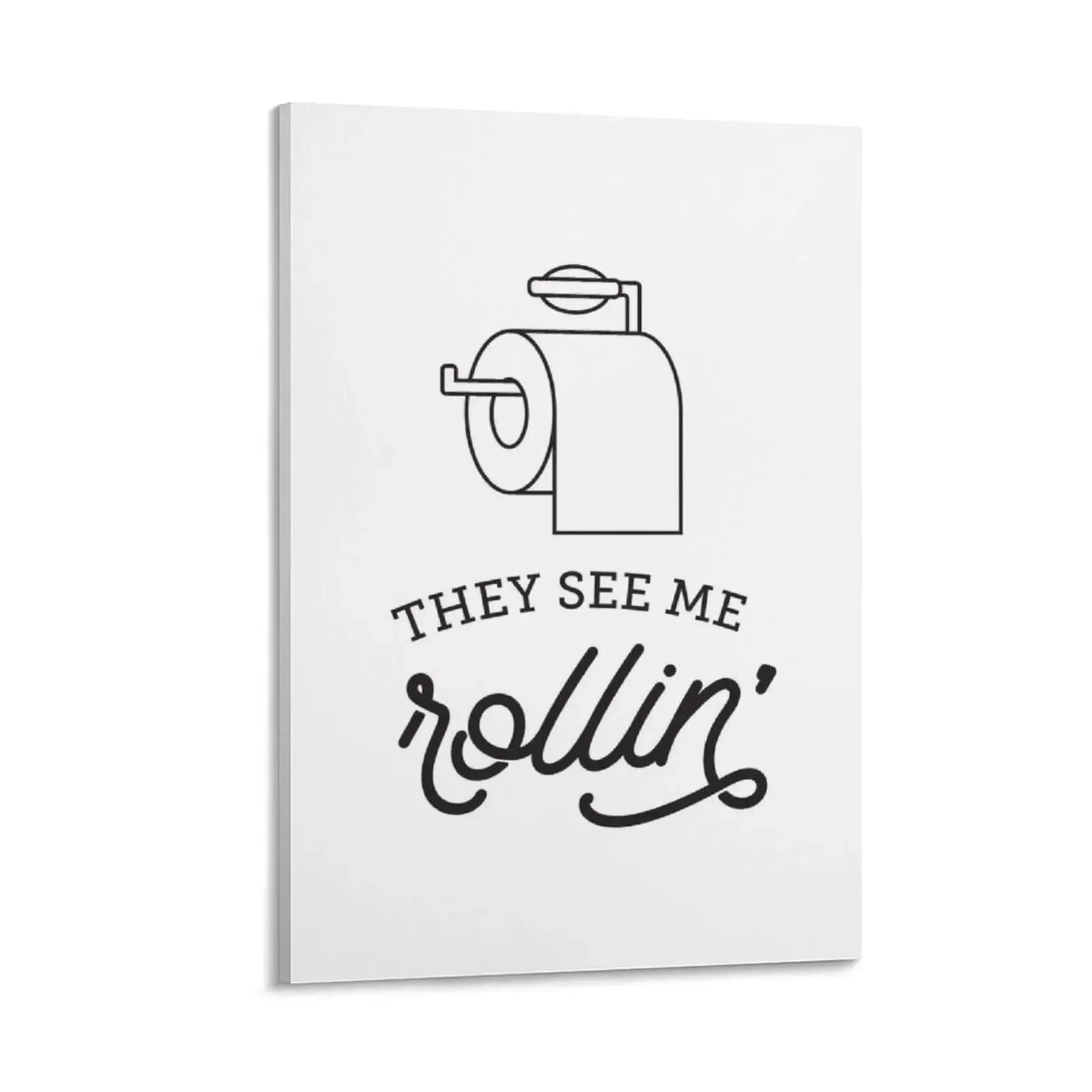 

They See Me Rollin' Canvas Painting modern home decoration wall frame for living room stickers & posters
