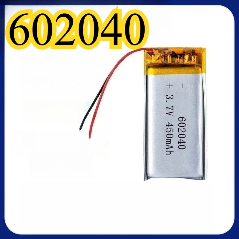 

602040 450mAh 3.7V Polymer Lithium Battery Suitable for Smart Wristbands Electronic Toys Guns Camping Lights Handheld Fans