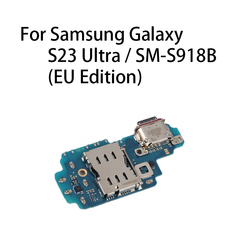 org USB Charge Port Jack Dock Connector Charging Board For Samsung Galaxy S23 Ultra / SM-S918B (EU Edition)