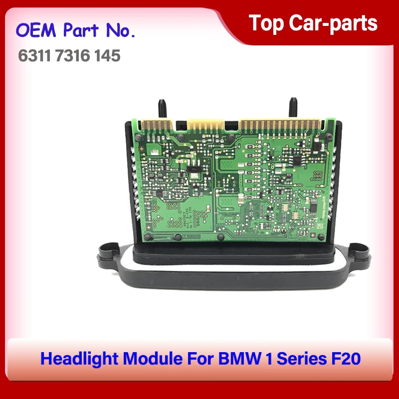 

Модуль фары 63117316145 Φ TMS 63117316145 636212803 7316145 для BWM 1 Series F20 F21