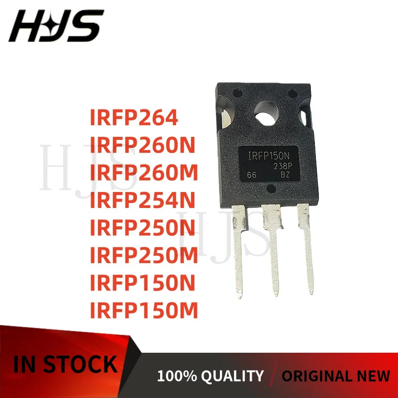 

10Pcs New IRFP150N IRFP150M IRFP250N IRFP250M IRFP260N IRFP260M IRFP254N IRFP264 TO-247 MOSFET