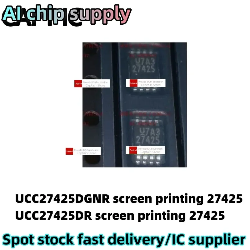 5PCS UCC27425DGNR screen printing 27425 MSOP8 UCC27425DR screen printing 27425 SOP8